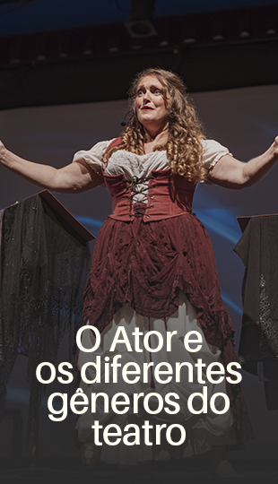 O-ator-e-os-diferentes-gêneros-do-teatro